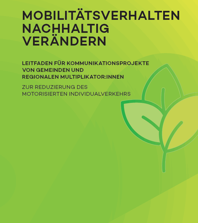 Grüner Hintergrund mit dem Titel „Mobilitätsverhalten nachhaltig verändern“ zur Förderung nachhaltiger Mobilitätspraktiken für Kommunen und Gemeinschaftsprojekte.