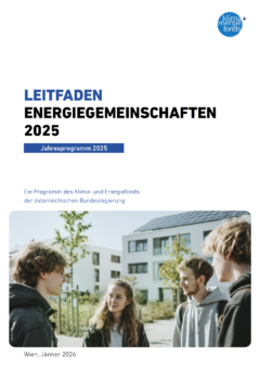 Titelblatt mit dem Text 'LEITFADEN ENERGIEGEMEINSCHAFTEN 2025 Jahresprogramm 2025 Ein Programm des Klima- und Energiefonds der österreichischen Bundesregierung Wien, Jänner 2026' und einem Foto von vier Personen vor modernen Wohngebäuden
